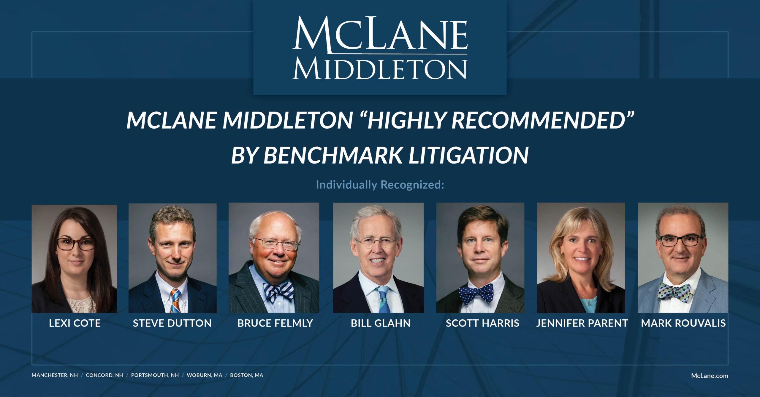 Mclane Middleton Highly Recommended In Benchmark Litigation