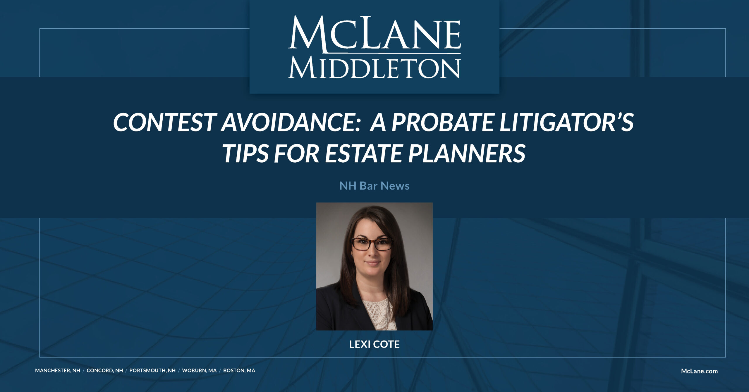 Contest Avoidance A Probate Litigators Tips For Estate Planners