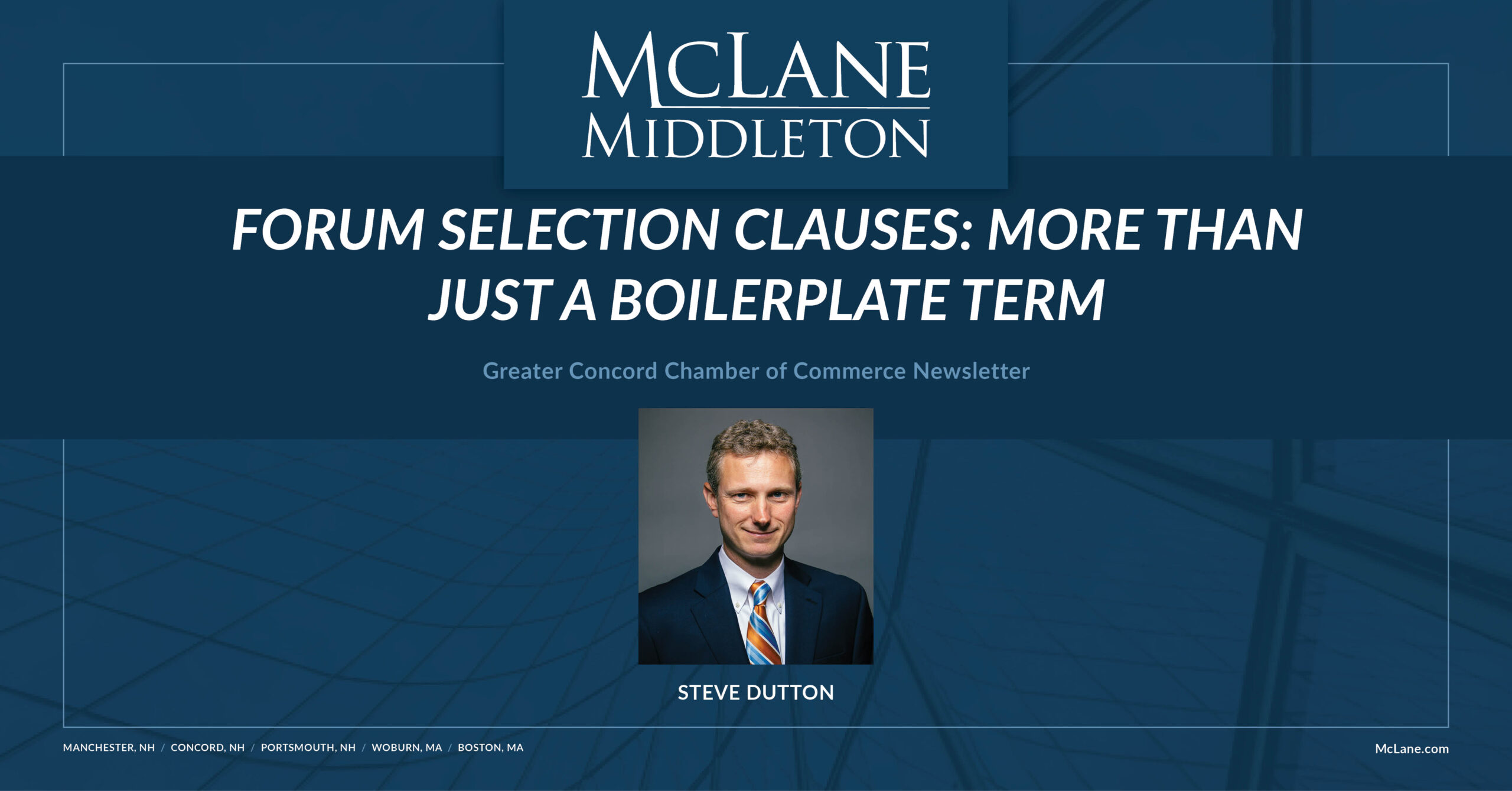 Forum Selection Clauses More Than Just A Boilerplate Term Mclane