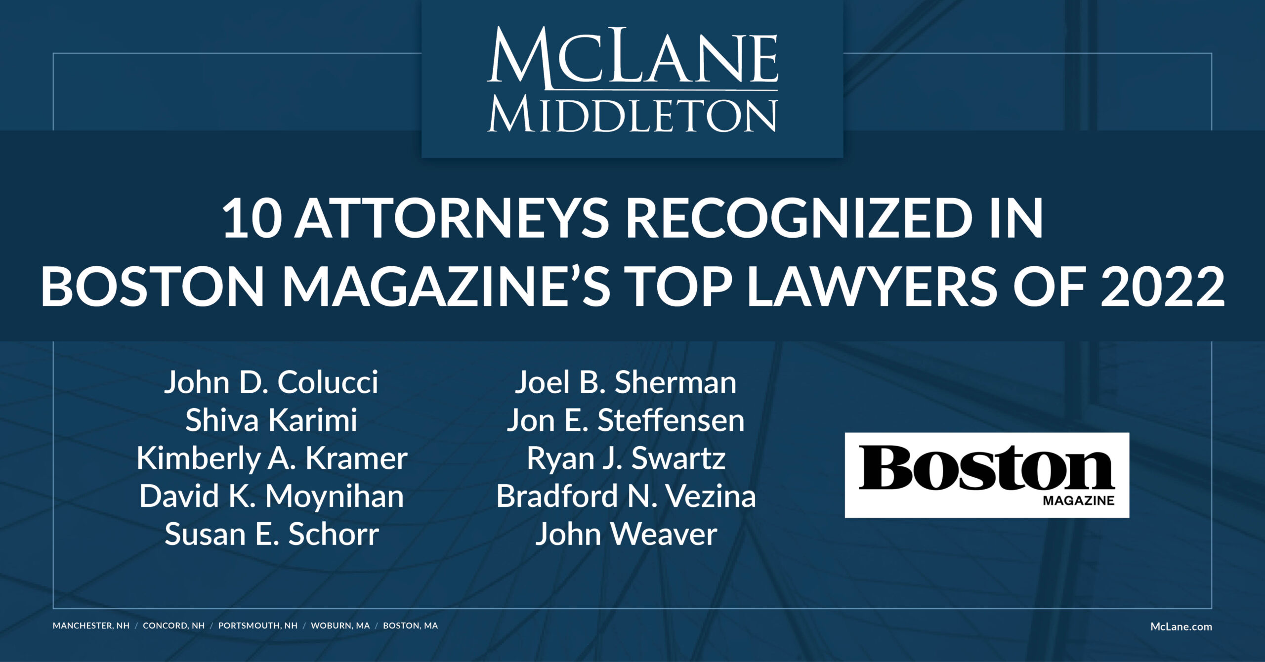 10 McLane Middleton Attorneys Included in Boston Magazine’s Top Lawyers