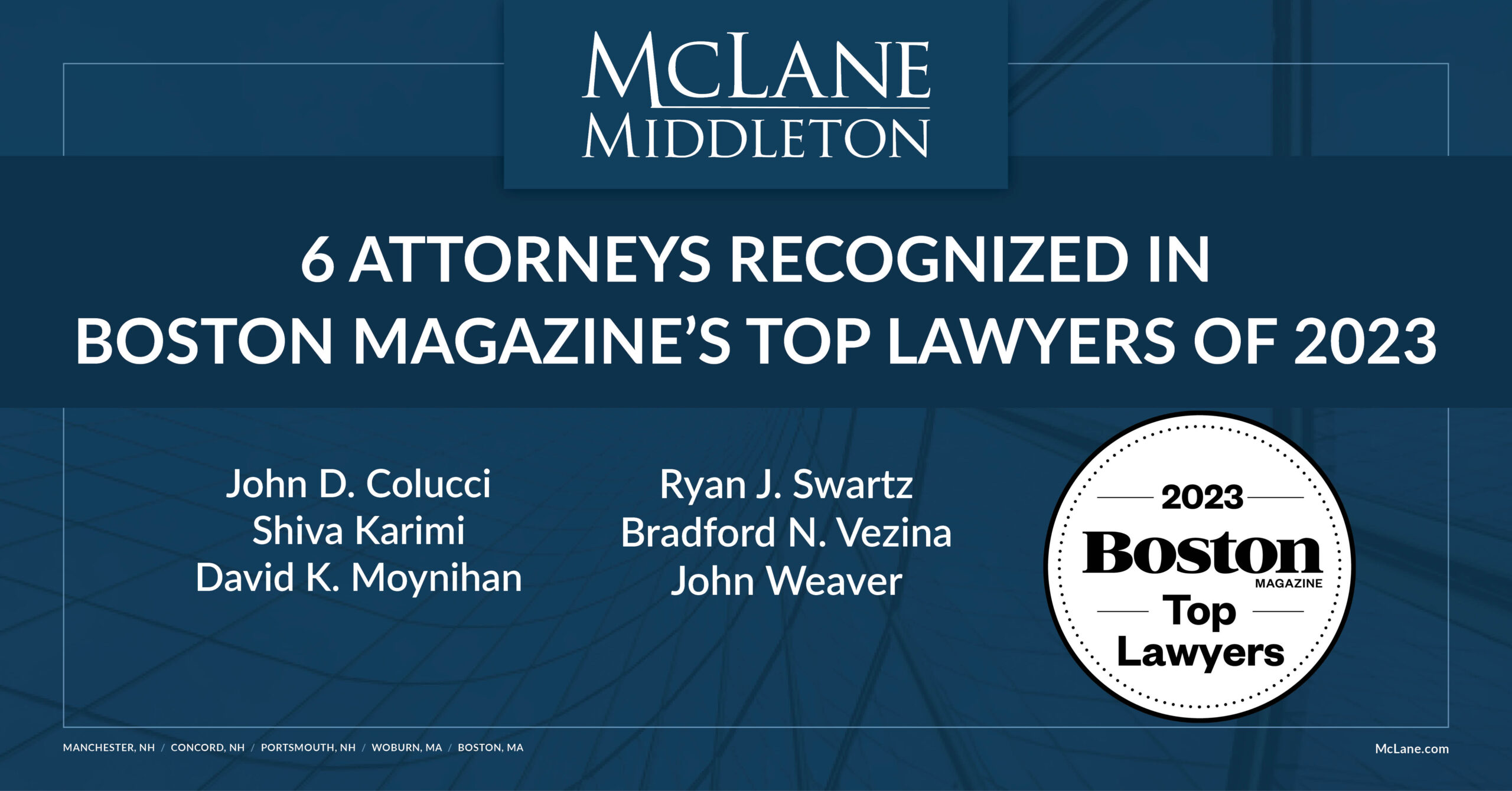 Six McLane Middleton Attorneys Included in Boston Magazine’s Top