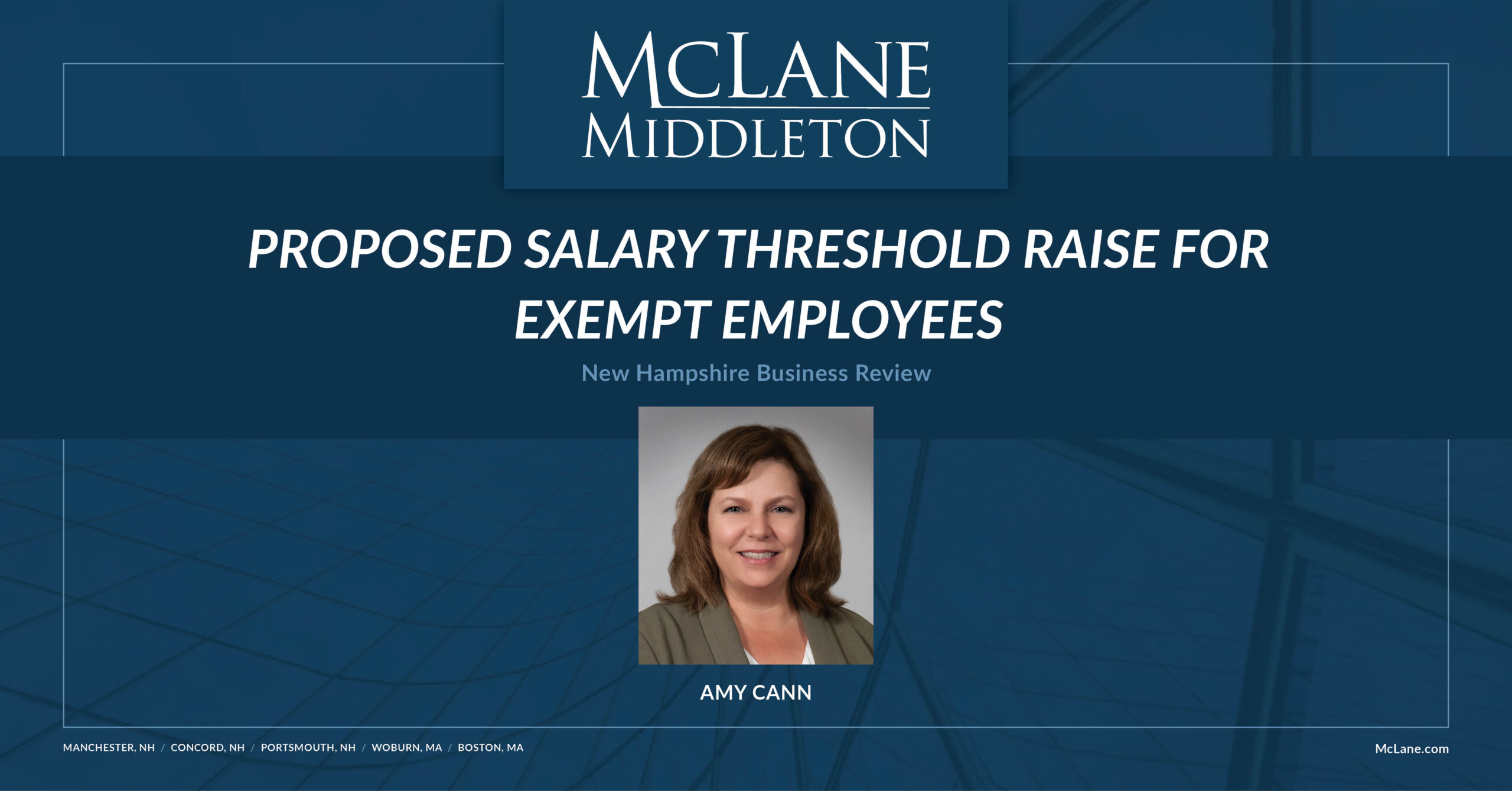 Proposed Salary Threshold Raise for Exempt Employees McLane Middleton