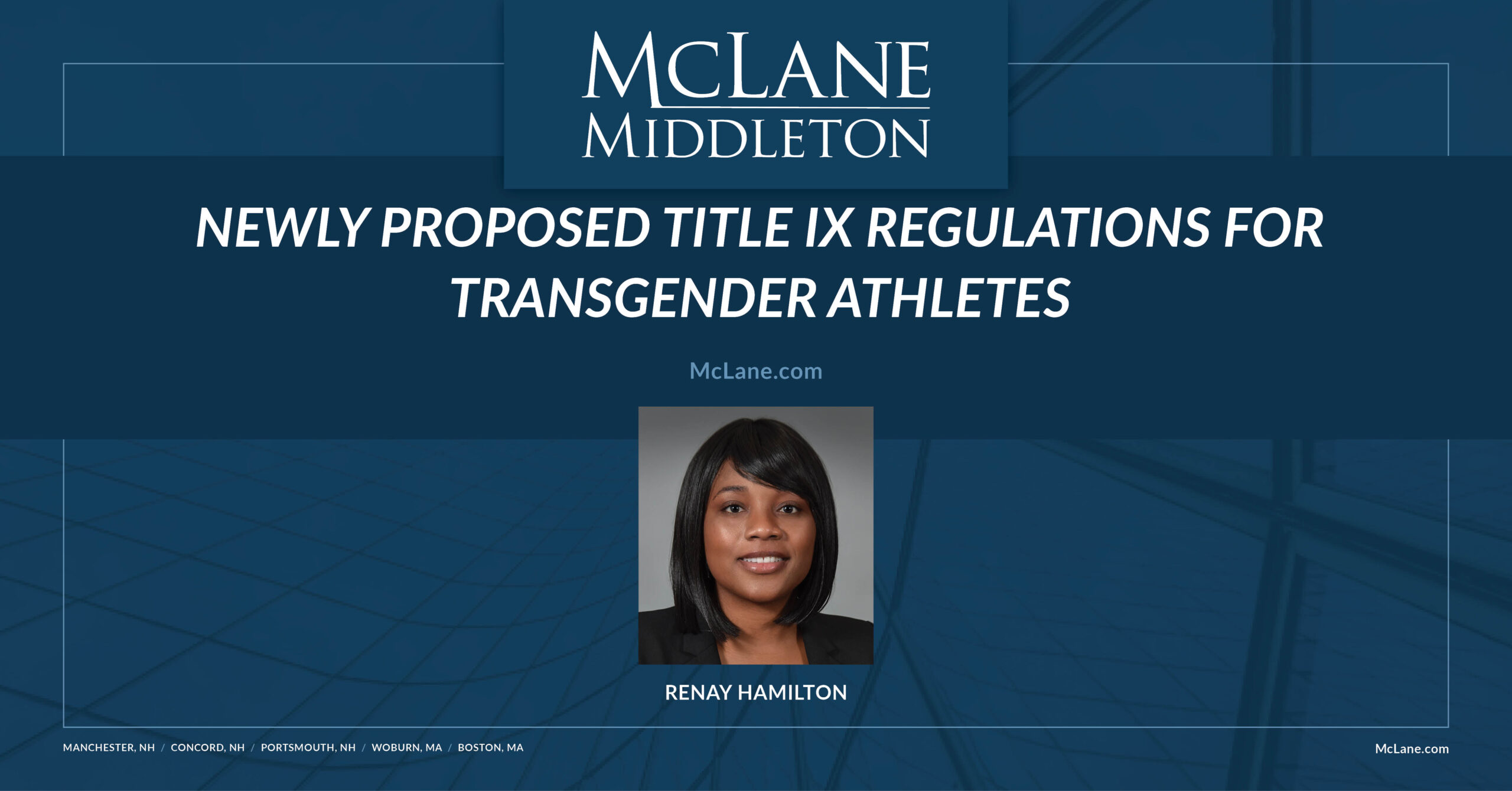 Newly Proposed Title IX Regulations for Transgender Athletes McLane