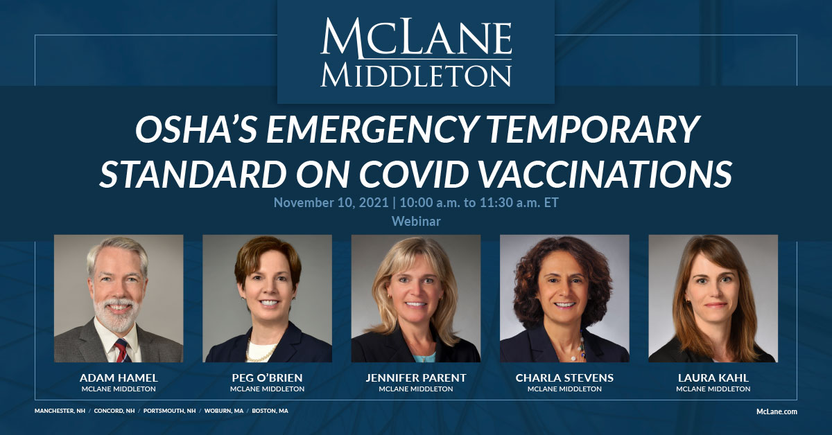 OSHA's Emergency Temporary Standard On COVID Vaccinations - McLane ...