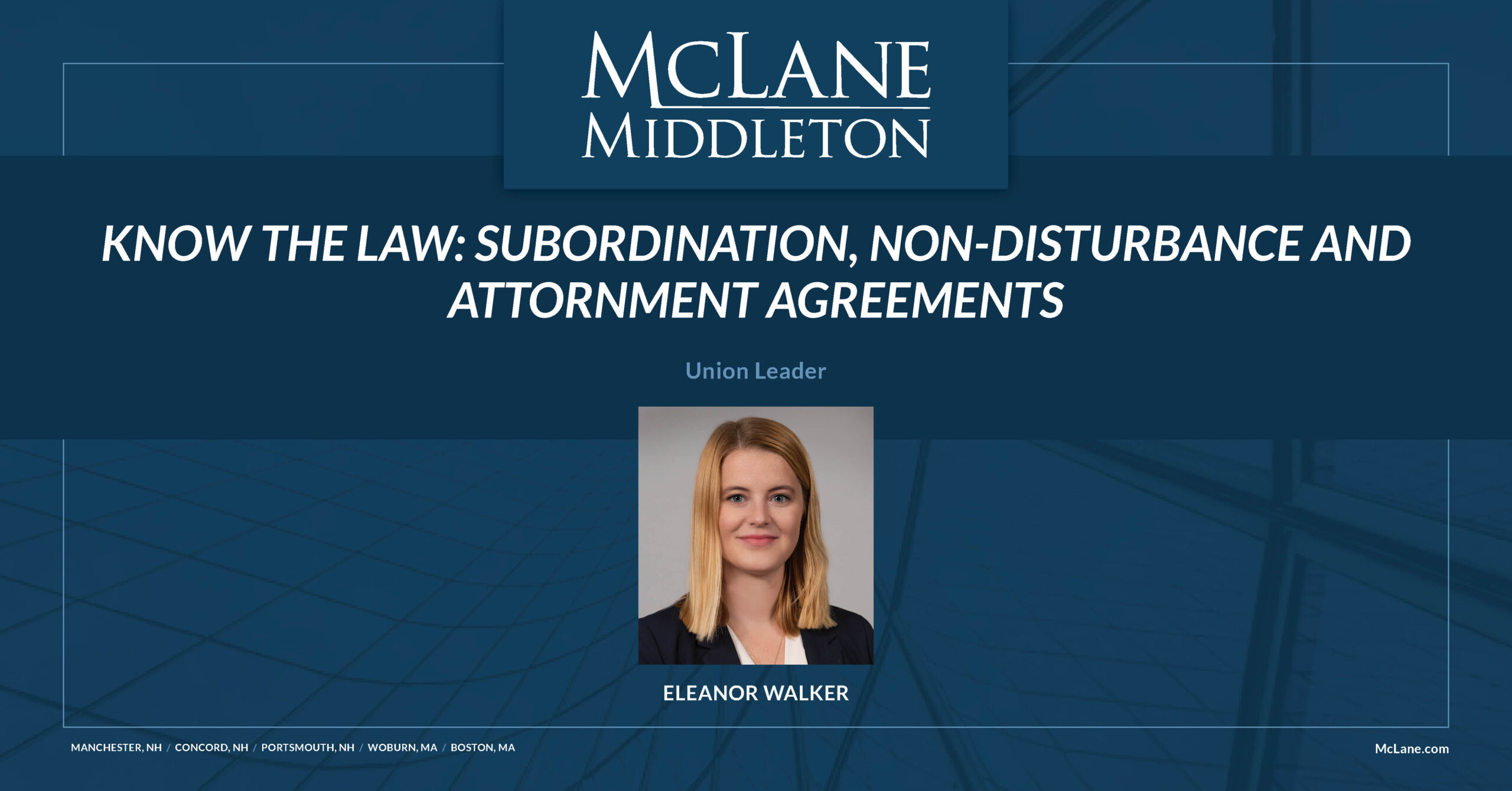 Know the Law: Subordination, Non-Disturbance and Attornment Agreements ...